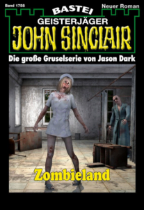 John Sinclair Band 1758 - Zombieland John Sinclair Band 1758 - Zombieland